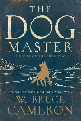 The Dog Master(English, Paperback, Cameron W Bruce)