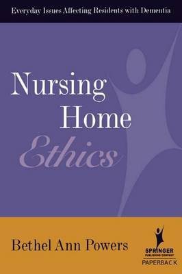 Nursing Home Ethics(English, Electronic book text, Powers Bethel Ann)