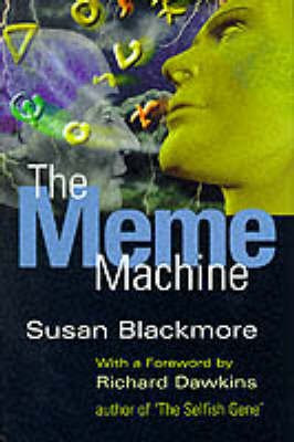 The Meme Machine(English, Hardcover, Blackmore Susan J.)