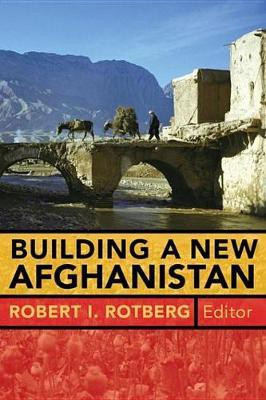 Building a New Afghanistan(English, Electronic book text, unknown)