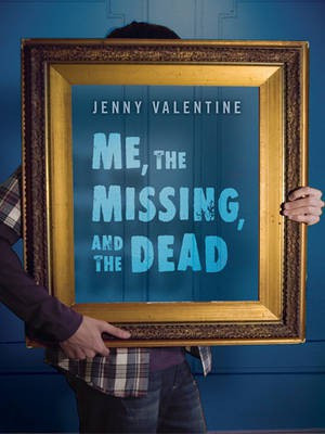 ME, the Missing, and the Dead(English, Electronic book text, Valentine Jenny)