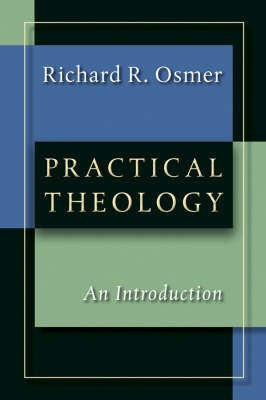 Practical Theology(English, Paperback, Osmer Richard Robert)