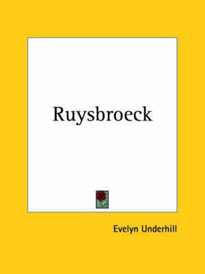 Ruysbroeck (1914)(English, Paperback, Underhill Evelyn)