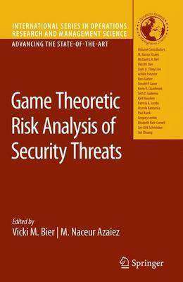Game Theoretic Risk Analysis of Security Threats(English, Hardcover, unknown)