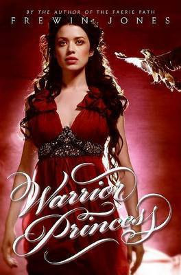 Warrior Princess(English, Electronic book text, Jones Frewin)