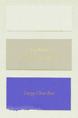 Too Much and Not the Mood(English, Electronic book text, Chew-Bose Durga)