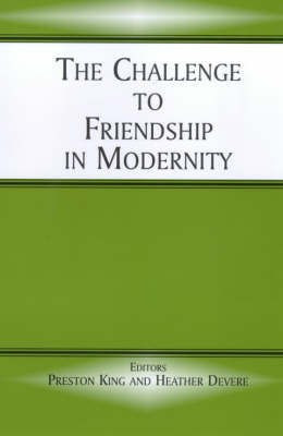 The Challenge to Friendship in Modernity(English, Hardcover, unknown)