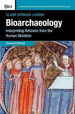 Bioarchaeology(English, Hardcover, Larsen Clark Spencer)