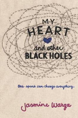 My Heart and Other Black Holes(English, Electronic book text, Warga Jasmine)