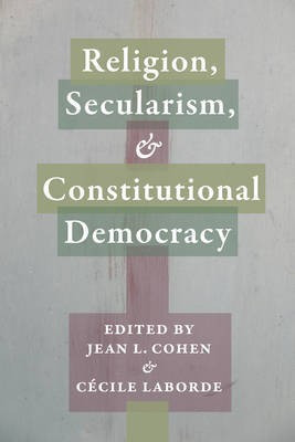 Religion, Secularism, and Constitutional Democracy(English, Hardcover, unknown)