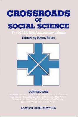 Crossroads of Social Science(English, Electronic book text, Eulau Heinz)