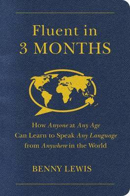 Fluent in 3 Months(English, Electronic book text, Lewis Benny)
