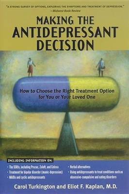 Making the Antidepressant Decision(English, Electronic book text, Turkington Carol)