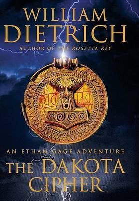 The Dakota Cipher(English, Electronic book text, Dietrich William)
