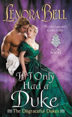 If I Only Had a Duke(English, Electronic book text, Bell Lenora)