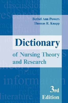 Dictionary of Nursing Theory and Research(English, Paperback, Powers Bethel Ann)