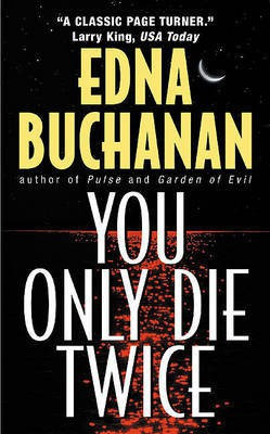 You Only Die Twice(English, Electronic book text, Buchanan Edna)