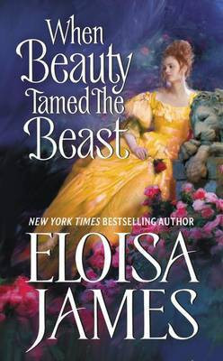 When Beauty Tamed the Beast(English, Electronic book text, James Eloisa)