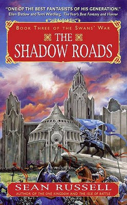 The Shadow Roads(English, Electronic book text, Russell Sean)