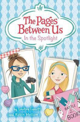 The Pages Between Us: In the Spotlight(English, Electronic book text, Leavitt Lindsey)