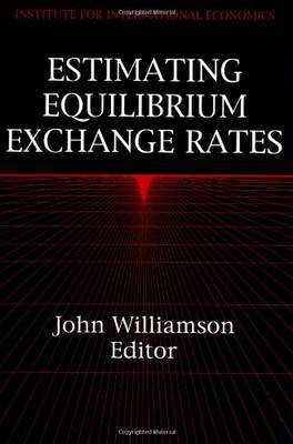 Estimating Equilibrium Exchange Rates(English, Paperback, Williamson John)