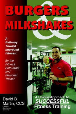 Burgers & Milkshakes(English, Paperback, Martin CCS David B)