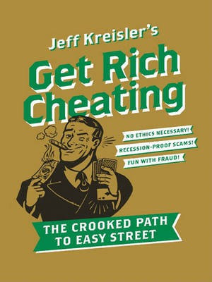 Get Rich Cheating(English, Electronic book text, Kreisler Jeff)