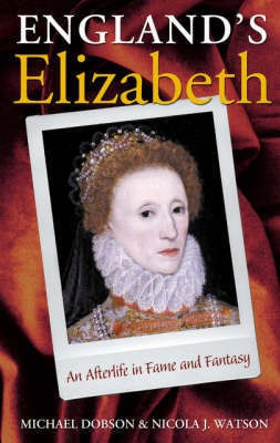 England's Elizabeth(English, Hardcover, Dobson Michael)