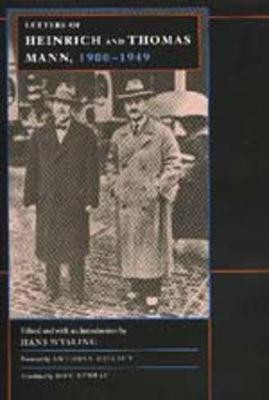 Letters of Heinrich and Thomas Mann, 1900-1949(English, Hardcover, Mann Thomas)