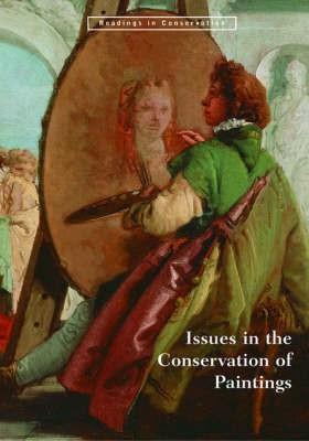 Issues in the Conservation of Paintings(English, Paperback, Bomford .)