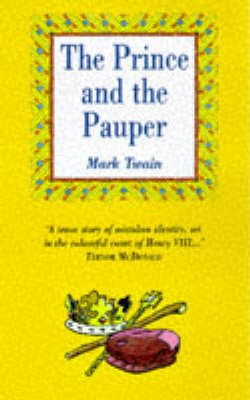 The Prince and the Pauper(English, Hardcover, Twain Mark)