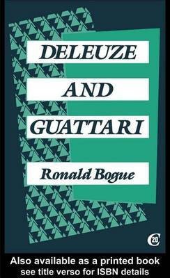 Deleuze and Guattari(English, Electronic book text, Professor Bogue Ronald)