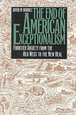 The End of American Exceptionalism(English, Paperback, Wrobel David M.)