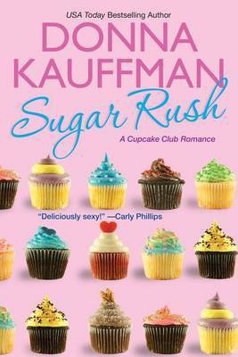 Sugar Rush(English, Electronic book text, Kauffman Donna)