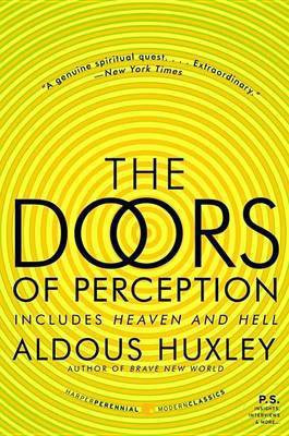 The Doors of Perception and Heaven and Hell(English, Electronic book text, Huxley Aldous)