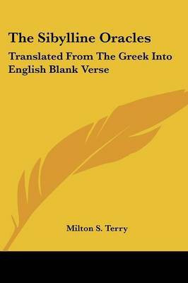The Sibylline Oracles(English, Paperback, Terry Milton S)