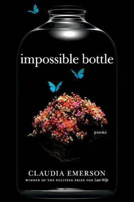 Impossible Bottle(English, Paperback, Emerson Claudia)
