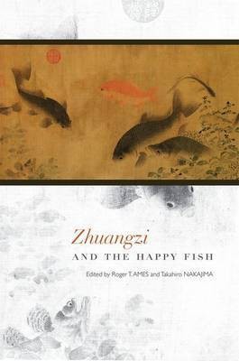 Zhuangzi and the Happy Fish(English, Hardcover, unknown)