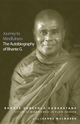 Journey to Mindfulness(English, Electronic book text, Gunaratana Henepola Bhante)