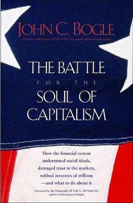 The Battle for the Soul of Capitalism(English, Electronic book text, Bogle John C.)