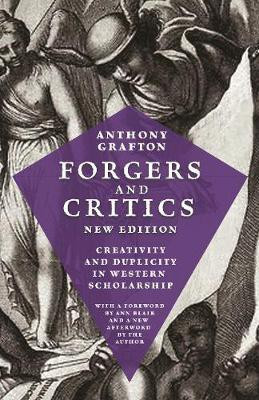 Forgers and Critics, New Edition(English, Paperback, Grafton Anthony T.)