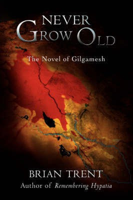 Never Grow Old(English, Paperback, Trent Brian)
