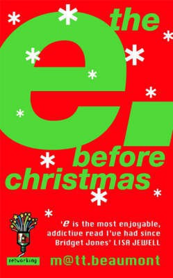 The e Before Christmas(English, Electronic book text, Beaumont Matt)