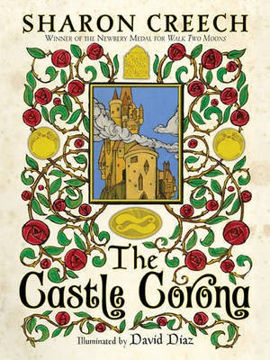 The Castle Corona(English, Electronic book text, Creech Sharon)