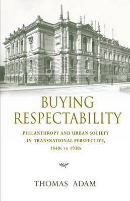 Buying Respectability(English, Electronic book text, Adam Thomas)