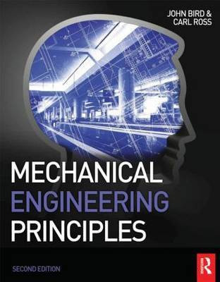 Mechanical Engineering Principles(English, Paperback, Bird John)