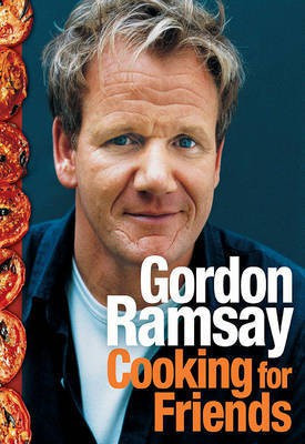 Cooking for Friends(English, Electronic book text, Ramsay Gordon)