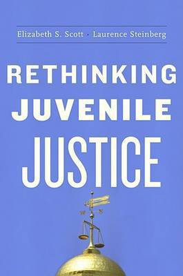 Rethinking Juvenile Justice(English, Hardcover, Scott Elizabeth S.)