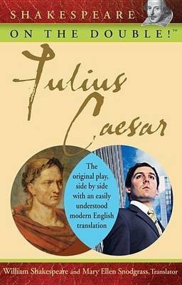 Shakespeare on the Double! Julius Caesar(English, Electronic book text, Shakespeare William)