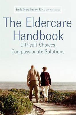 The Eldercare Handbook(English, Electronic book text, Henry Stella)
